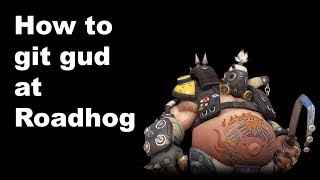 How to git gud at Roadhog [upl. by Magdala]