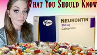 Gabapentin Neurontin What you should know [upl. by Lougheed]