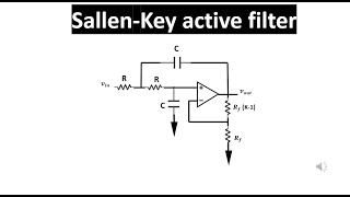 SallenKey Active Filter [upl. by Ahcarb]