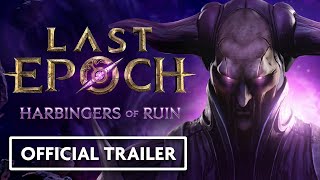 Last Epoch Patch 11  Harbingers of Ruin  Official Trailer [upl. by Eniamret557]