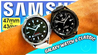 Galaxy Watch 6 Classic 47mm vs 43mm Dont Buy the WRONG ONE [upl. by Mellar]