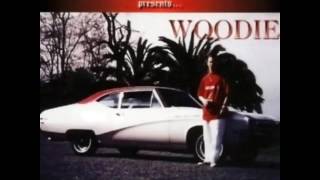 Woodie  the streets are callin me hook [upl. by Corwun]