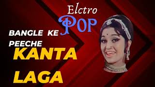 Bangle ke peeche Kanta laga trending viral song oldhindisongs remix [upl. by Galliett]