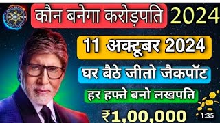 KBC 11 OCTOBER Ghar Baithe Jeeto Jackpot KBC Season 16  Win Rs100000 5 Winners Every Week [upl. by Shelia]