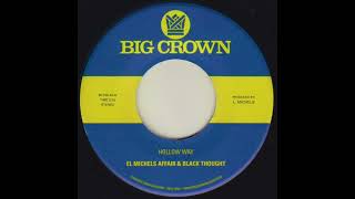 El Michels Affair amp Black Thought  Hollow Way  BC15845  Side A [upl. by Georglana]