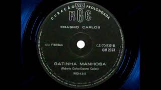 Erasmo Carlos  Gatinha Manhosa 1966 ESTÉREOSTEREO in [upl. by Eloise]