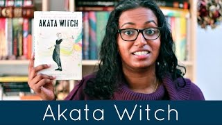 Akata Witch by Nnedi Okorafor  Book Review [upl. by Riddle882]