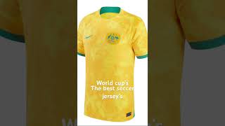 Best soccer jerseyWorld Cup [upl. by Helli]