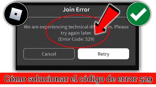 Cómo solucionar el error 529 en Roblox  RobloxCódigo de error 529 [upl. by Fakieh]