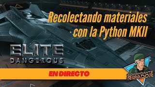 🔴 ¿Ha cambiado la recolección de materiales  Elite Dangerous Odyssey DIRECTO [upl. by Cori]