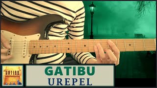 Urepel  Gatibu [upl. by Silvana442]