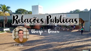 RELAÇÕES PÚBLICAS  UNESP Bauru [upl. by Vander]