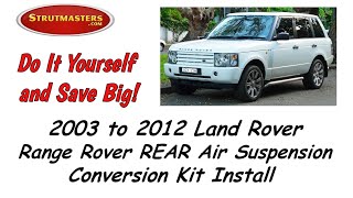 Rear Install 2003 to 2012 Land Rover Air Suspension Conversion Kit For Range Rover [upl. by Brine722]