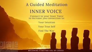 Your Inner Voice Intuition A Guided Meditation A Great Empath Meditation [upl. by Lakym]