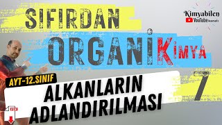 ALKANLARIN ADLANDIRILMASI ORGANİK KİMYA  HİDROKARBONLAR  12SINIF KİMYA  AYT KİMYA [upl. by Ahsenauj257]