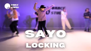 SAYO LOCKING BEGINNER  O2 DANCE STUDIOS [upl. by Adaliah]