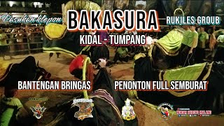 Banteng Bringas penonton full semburat  BAKASURA kidal  tumpang pasukan klepon rukiles groub‼️ [upl. by Jacoba]