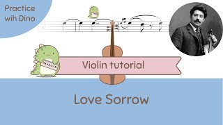 Love Sorrow Liebesleid by Kreisler Violin Tutorial  Play along  Playing partner [upl. by Arvie519]