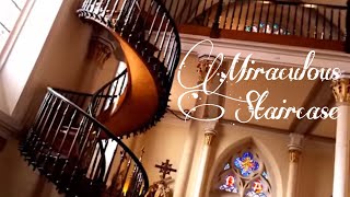 The Miraculous Staircase by Joseph  Loretto Chapel [upl. by Pelaga]