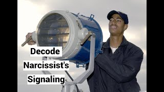 Detect Decode Narcissists Signals [upl. by Llevrac]