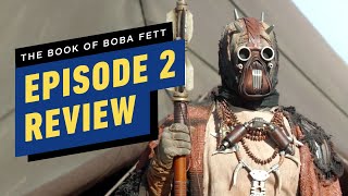 The Book of Boba Fett Episode 2 Review [upl. by Schwinn]