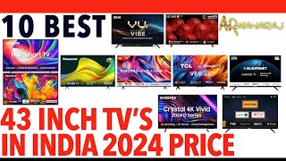 📺 Top 10 Best 43 Inch TVs iN India 2024  ✨ 43 Inch Tv Price  SONY SAMSUNG LGVU Panasonic [upl. by Akemehs]