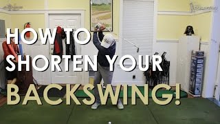 How to Shorten Your Golf Backswing [upl. by Mccully700]