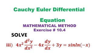 Cauchy Euler differential equation solve 4x2y4xy3ysinlnx Cauchy Euler equation sm yusuf [upl. by Hadrian132]