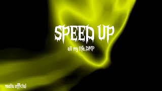 ALL MY LIFE DMPSPEED UP PAPUA song [upl. by Akirehs]