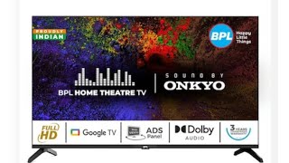 BPL 109 cm 43 inch FHD Onkyo Home Theatre Smart LED Google TV Unboxing videos RelianceEnt [upl. by Ainorev]