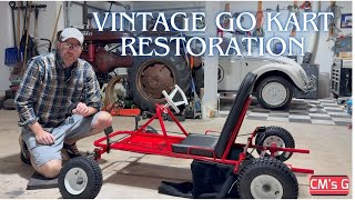 Vintage Go Kart Restoration [upl. by Kato]