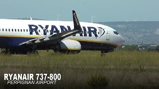 RYANAIR BOEING 737800 AT PERPIGNAN AIRPORT [upl. by Evatsug112]