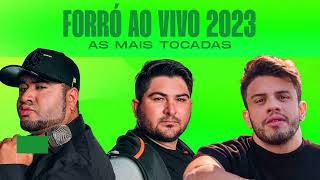 Forró Ao Vivo 2023  As Mais Tocadas do Forró e Piseiro [upl. by Carver]