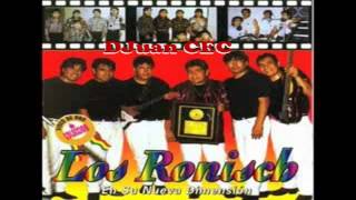 LOS RONISCH dime dime DJuan CEC [upl. by Reni]