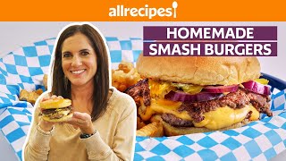 How to Make Homemade Smash Burgers  Get Cookin  Allrecipes [upl. by Eirffej]