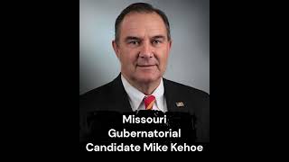 Mike Kehoe Missouri Gubernatorial Candidate on June 7th 2024  Newstalk KZRG [upl. by Clayborn116]