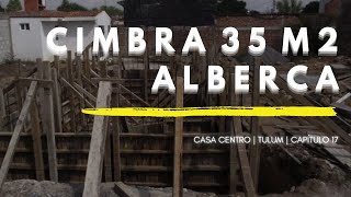 Cimbrando ALBERCA de 35 m2  Casa Centro  Cap 17 [upl. by Koziarz]