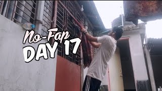 Day 17  Nofap Transformation [upl. by Taber]