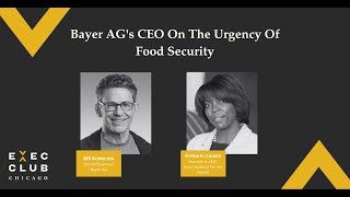 Bayer AGs CEO On The Urgency Of Food Security [upl. by Netniuq267]