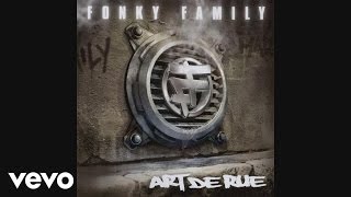 Fonky Family  Haute tension Audio [upl. by Ailegra]