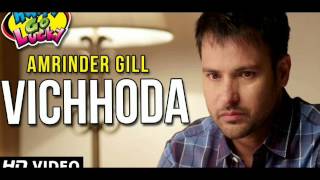 VICHHODA BY AMRINDER GILL [upl. by Liahus]