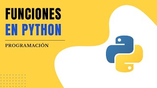 Funciones en Python  Tutorial conceptos básicos programación [upl. by Gignac]