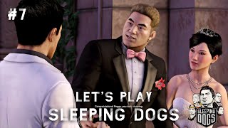 Bro Winston is getting Married Youll  Lets Play Sleeping Dogs  Part  7 [upl. by Heyward417]