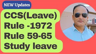 Study leave Rule 5965 of CCSLeaveRule 1972 [upl. by Devlen]