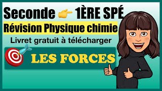 Révision Seconde  Rentrée en 1ère Physique chimie  Forces [upl. by Naesad]