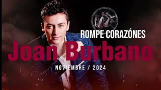 Rompe corazones  Joan Burbano [upl. by Siramed]