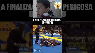 A FINALIZAÇÃO MAIS PERIGOSA DO JIU JITSU [upl. by Enahpad]