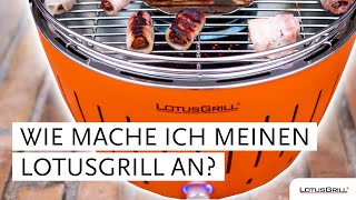 LotusGrill anzünden  Wie nehme ich meinen LotusGrill in Betrieb [upl. by Cornew192]