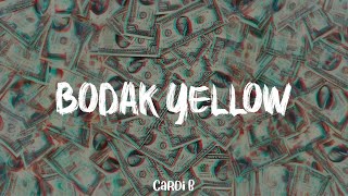 Cardi B  Bodak Yellow lyric video [upl. by Arakihc]