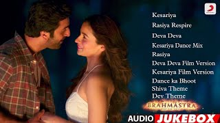 Bramhastra All Songs Audio Jukebox  Pritam Arijit  Ranbir Kapoor Alia bhatt  Ayan Mukherjee [upl. by Marna]